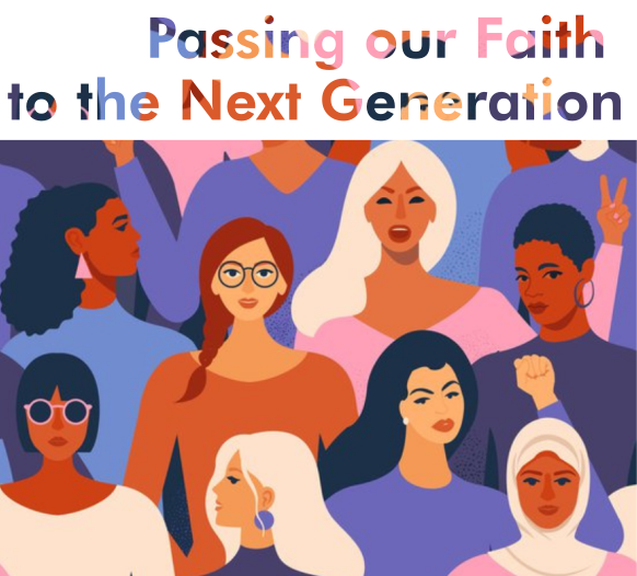 women growing together Passing Our Fiath to the Next Generation poster image